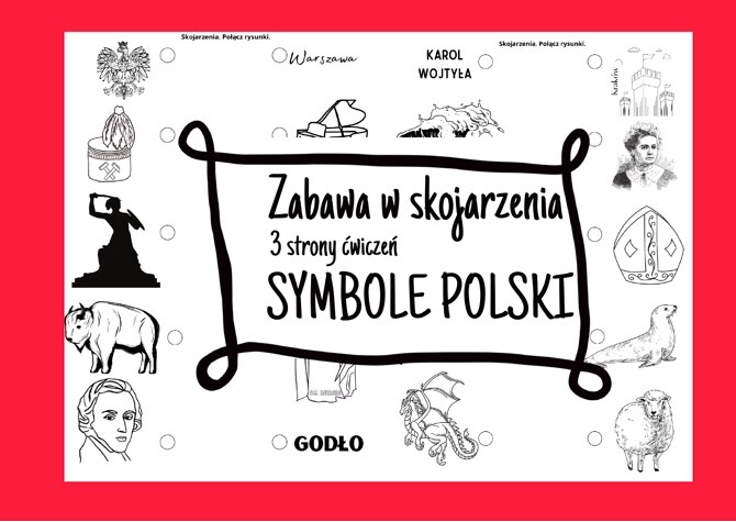 Zabawa w skojarzenia - symbole Polski - karty pracy, ćwiczenia