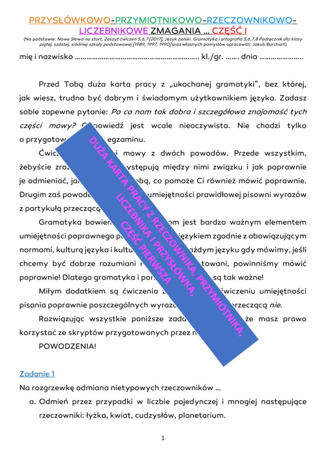 RZECZOWNIK, PRZYMIOTNIK, LICZEBNIK I PRZYSŁÓWEK - PIERWSZA CZĘŚĆ DUŻEJ KARTY PRCY