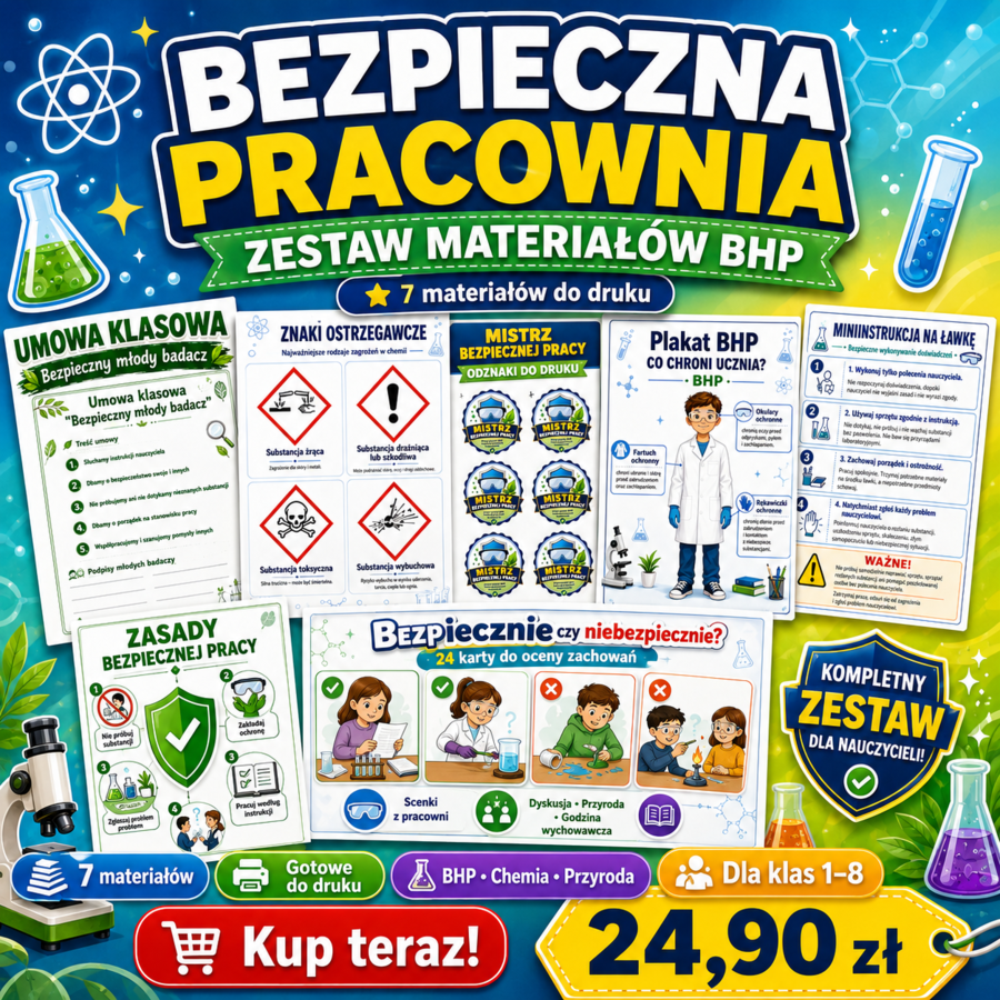 Bezpieczna pracownia krok po kroku – materiały BHP, które uczą, angażują i motywują!