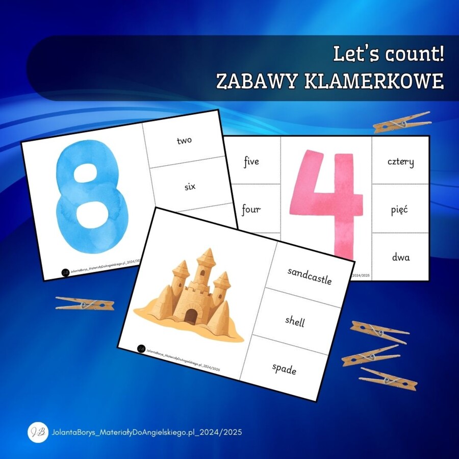 Shine On! 1 Unit 4 – Let’s Count! - ZABAWY KLAMERKOWE (wersja do druku + prezentacja mp4)