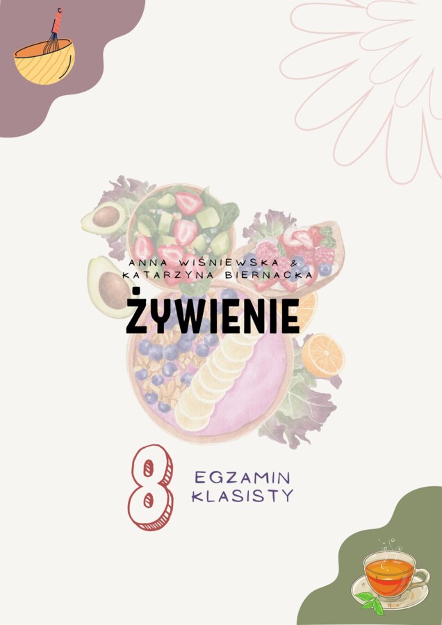 Egzamin ósmoklasisty - ŻYWIENIE - j. angielski