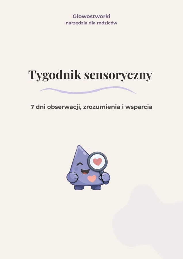 Tygodnik Sensoryczny — tygodniowy schemat obserwacji dla rodziców