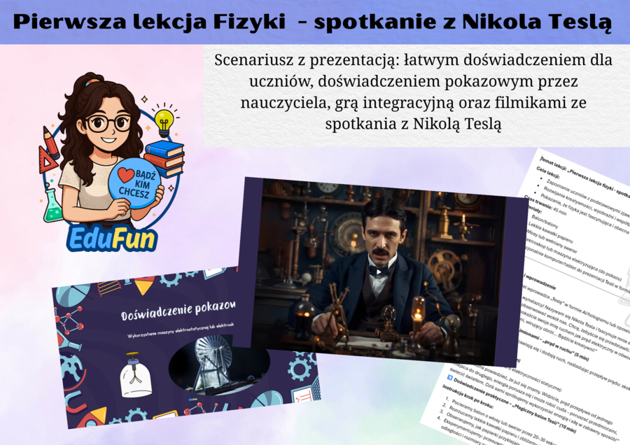 Pierwsza lekcja fizyki (Pierwsze spotkanie z fizyką) - Spotkanie z Nikola Teslą
