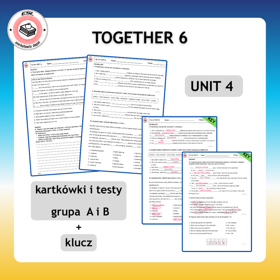 Together 6 Unit 4 - kartkówki i testy do działu