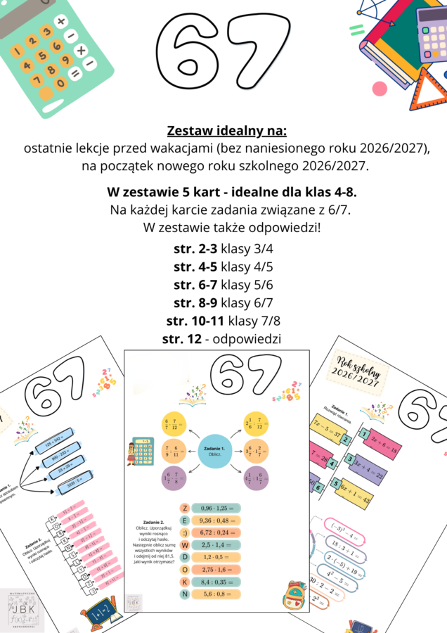 67 Matematyka dla klas 3-8 - angażujące zadania związane z 67