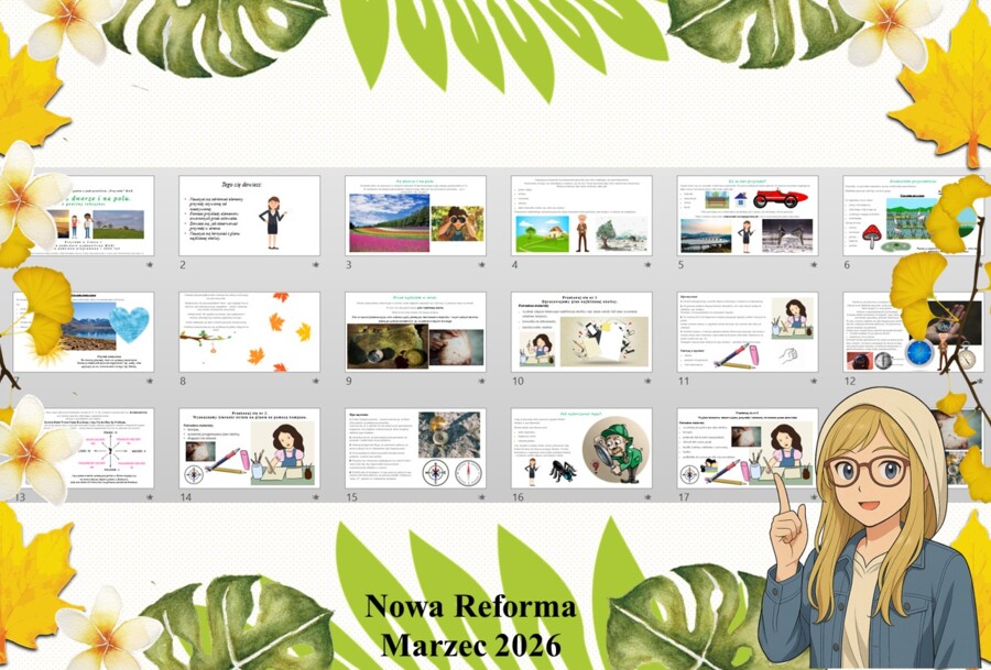 Prezentacja multimedialna w PowerPoint do edycji „Na dworze i na polu.” wykonana na podstawie podręcznika „Przyroda” MAC. Przyroda 4. Dział „Za rogiem”.