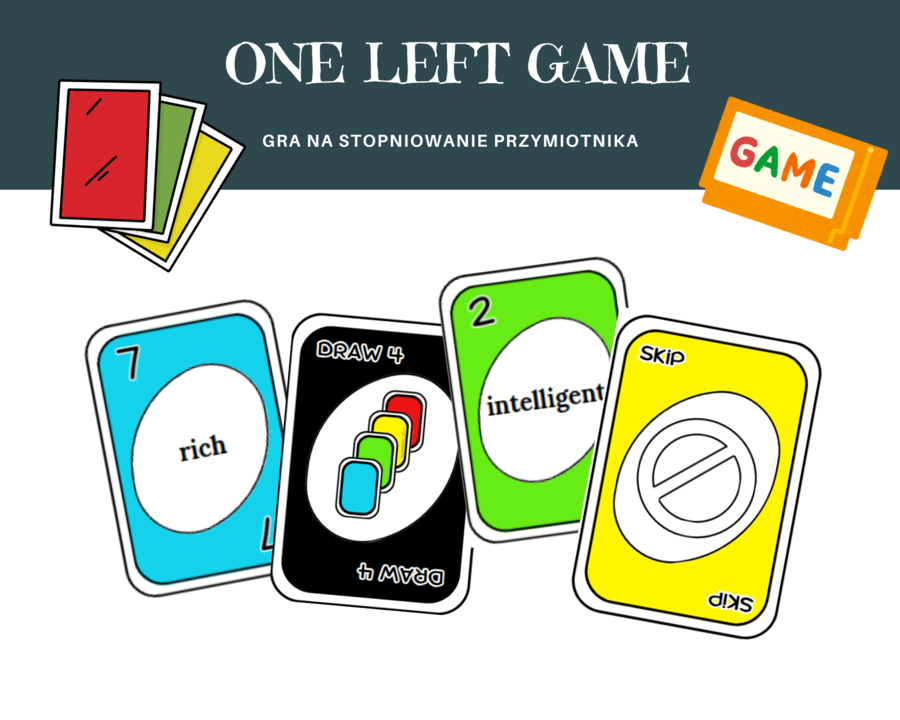 One Left – Gra karciana na wzór Uno, stopniowanie przymiotników język angielski