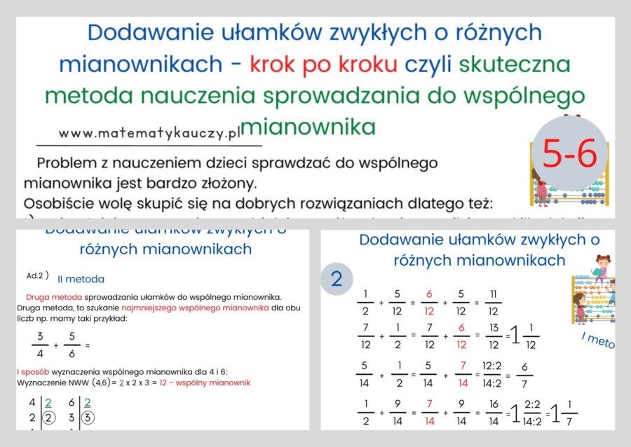 Dodawanie ułamków zwykłych o różnych mianownikach - KROK PO KROKU czyli skuteczne metody nauczenia sprowadzania do wspólnego mianownika / KARTY PRACY PDF
