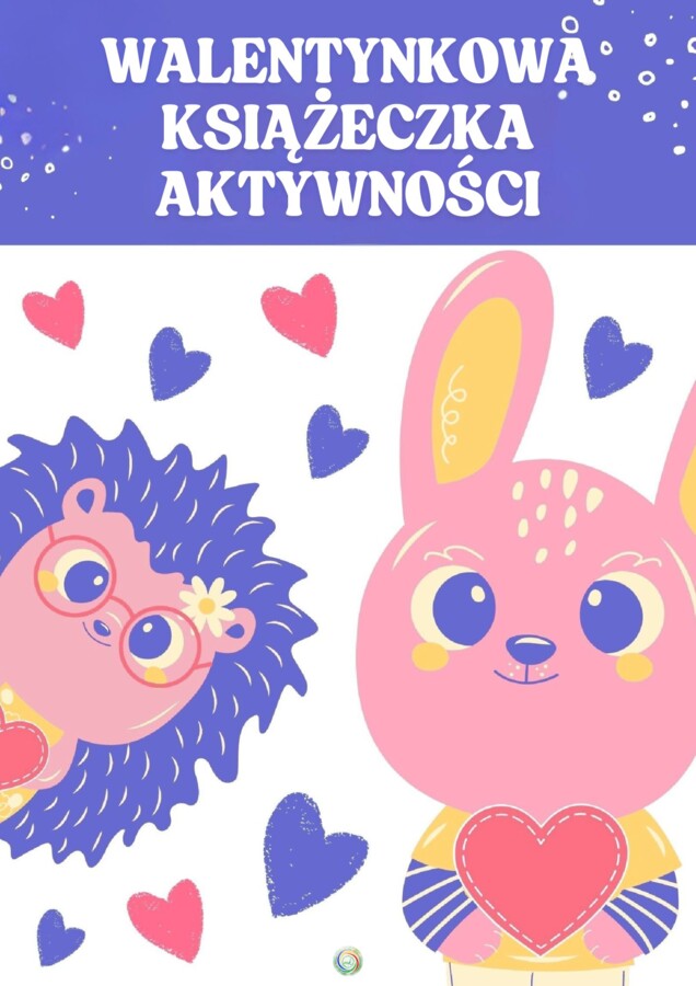 WALENTYNKOWA KSIĄŻECZKA AKTYWNOŚCI