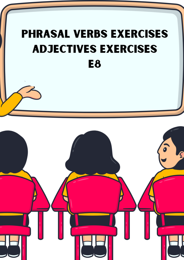 Phrasal Verbs & Adjectives! E8 - Egzamin ósmoklasisty