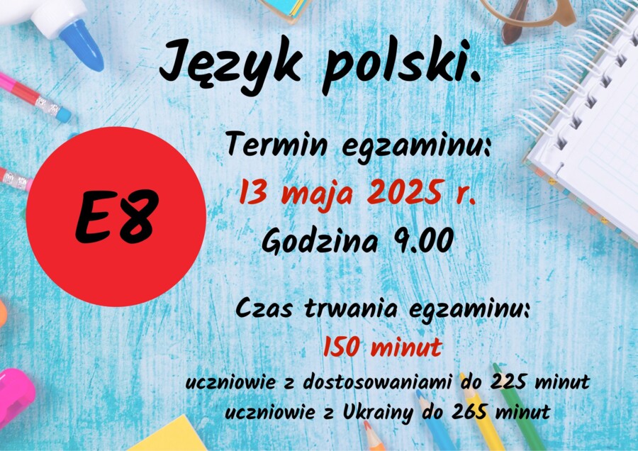 Gazetka-przypominajka "Egzamin ósmoklasisty" zaktualizowana do roku szkolnego 2025/26 !