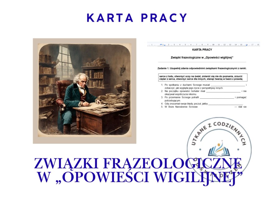 KARTA PRACY.  Związki frazeologiczne w „Opowieści wigilijnej”