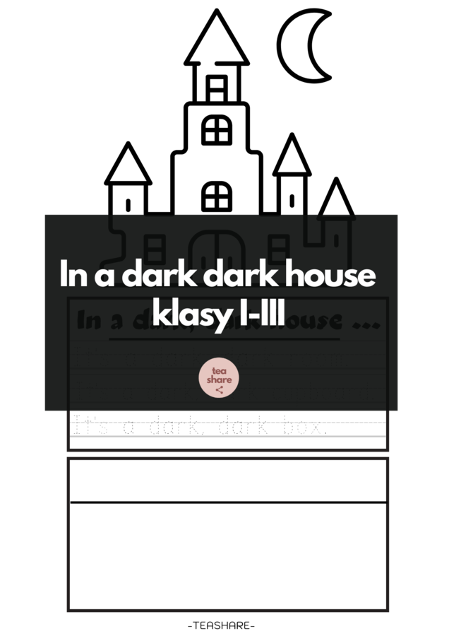 In a dark dark house - klasy I-III