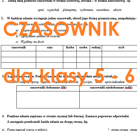 Czasownik - sprawdzian, kartkówka - klasa 5 - 6