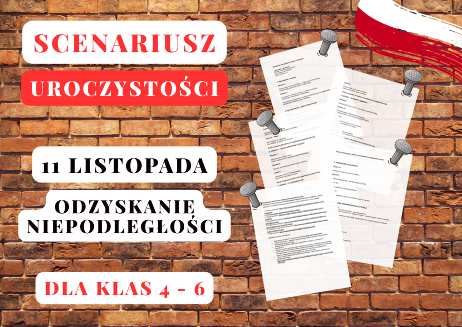 11 listopada – Odzyskanie Niepodległości / Święto Niepodległości – Scenariusz uroczystości dla klas 4-6