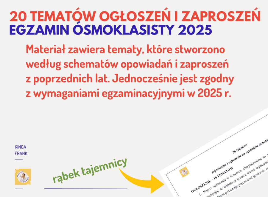 📢 Zestaw 20 tematów zaproszeń i ogłoszeń – idealny dla nauczycieli przygotowujących uczniów do egzaminu ósmoklasisty! 📢