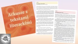 Zestaw arkuszy z tekstami literackimi z lektur nieobowiązkowych