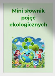 Mini słownik pojęć ekologicznych (ekosystem, bioróżnorodność, recykling i wiele innych)