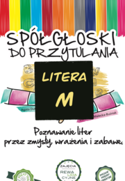 Spółgłoski do przytulania. Monografia litery M