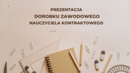 Szablon prezentacji dorobku nauczyciela na egzamin mianowany.