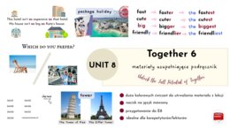 Together 6, unit 8, dodatkowe ćwiczenia, stopniowanie przymiotników