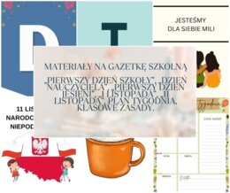 Materiały na gazetkę szkolną „Pierwszy dzień szkoły”, „Dzień Nauczyciela”, „Pierwszy dzień jesieni”, „1 listopada”, „11 listopada”, Plan Tygodnia, Klasowe zasady.