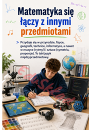 A po co mi ta matma? – gazetka motywacyjna o matematyce