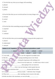 PRZYMIOTNIKI (EMOCJE)– Zbiór zadań do egzaminu ósmoklasisty z języka angielskiego. Poziom A2/A2+ – przymiotniki opisujące uczucia i emocje, ćwiczenia: końcówki -ing/-ed, przymiotniki zaprzeczające (unamused, unexciting), wypełnianie luk w tekście, tworze