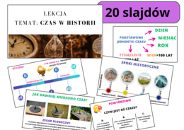 Prezentacja multimedialna: CZAS W HISTORII. Zgodna z podstawą programową. Możliwość edycji.