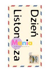 Dzień Listonosza / Dzień Poczty / Dzień Znaczka pocztowego