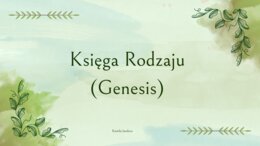 Prezentacja ,,Księga Rodzaju"