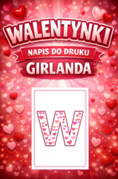 Pakiet WALENTYNKI: fotoramka + plakat XL + napis/girlanda + kolorowanki serca (PDF A4, dekoracja, gazetka)