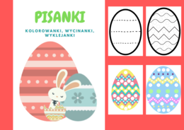 Pisanki - kolorowanki, wycinanki, wyklejanki