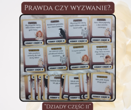 Prawda czy wyzwanie - Dziady część II