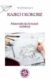 "Kajko i Kokosz. Szkoła latania". Materiały do zajęć