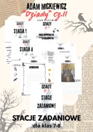 "Dziady" cz.II - Stacje zadaniowe + karta odp. ucznia - kl.7-8