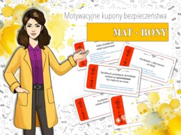 Klasa 1,2,3,4,5,6,7,8. Matematyka - MAT-BONY. Motywacyjne kupony bezpieczeństwa.