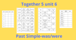 Together 5 unit 6 was/were/jobs/dates
