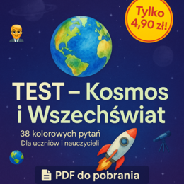 Test. Edycja: Kosmos i Wszechświat. 38 pytań