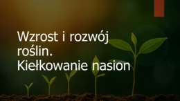 Wzrost i rozwój roślin