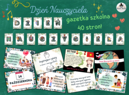 Dzień Edukacji Narodowej - DZIEŃ NAUCZYCIELA - GAZETKA 40 stron