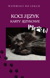 🐾 Koty w Języku – Karty z Kocią Frazeologią! 🐾