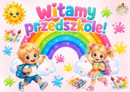 WITAMY PRZEDSZKOLE! 🌈
