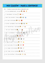 Make a Sentence! - Mix Czasów - czasy - tenses - karta pracy - angielski - ćwiczenia - zadania - do druku - egzamin ósmoklasisty - matura - gramatyka - do wydrukowania - .pdf