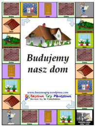 Budujemy nasz dom – Gra planszowa
