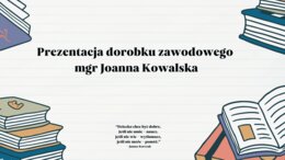 Prezentacja Dorobku Zawodowego - AWANS na nauczyciela MIANOWANEGO