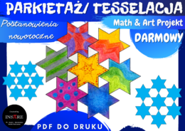 DARMOWE. Parkietaż, Tesselacja Gwiazdki – Math and Art Projekt - Postanowienia noworoczne