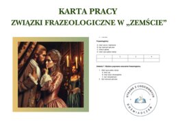KARTA PRACY.  Związki frazeologiczne w „Zemście”