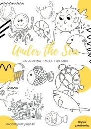 W morzu. Kolorowanka. Under the Sea.