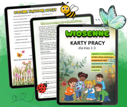 Wiosenne karty pracy dla klas 1–3; Kompleksowy zestaw „Poszukiwacze Wiosny”